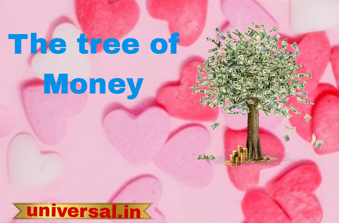 Story of The Tree of Money