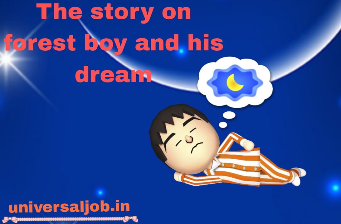 The Story on Forest Boy and His Dream in Marathi