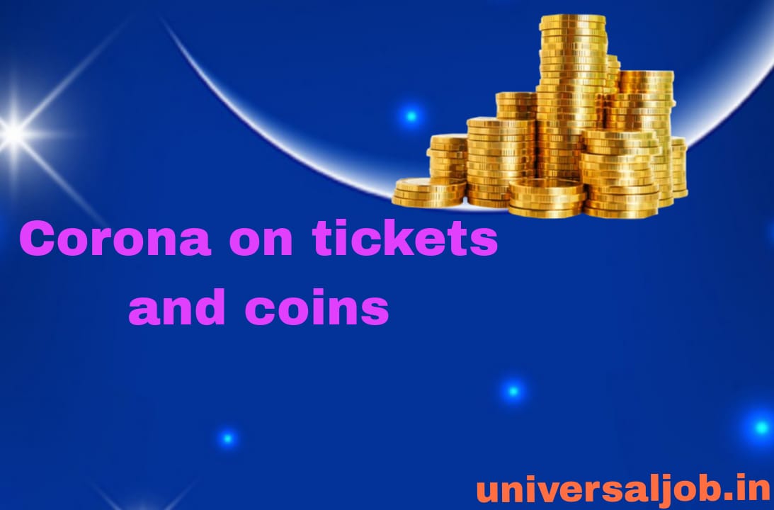 Corona on tickets and coins